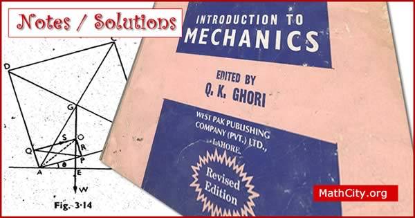 Introduction to Mechanics by Q.K Ghori