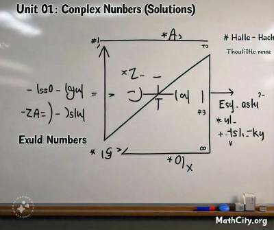 Unit 01: Complex Numbers (Solutions)