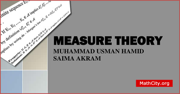Measure Theory by M Usman Hamid & Saima Akram