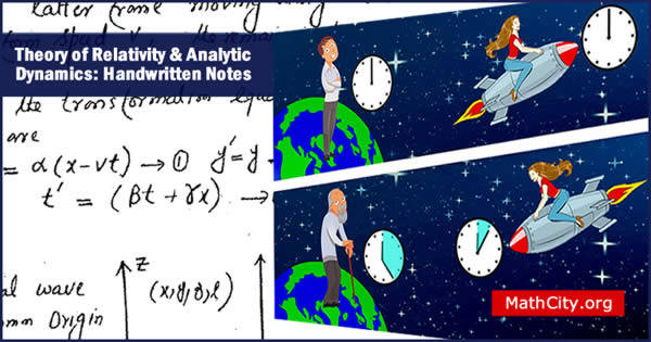 Theory of Relativity & Analytic Dynamics: Handwritten Notes