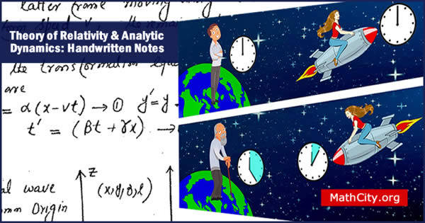 Theory of Relativity & Analytic Dynamics: Handwritten Notes