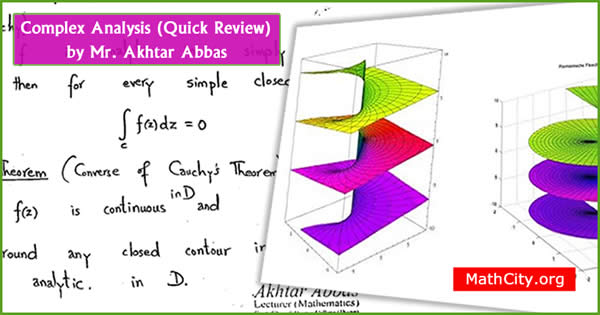 Complex Analysis: Quick Review