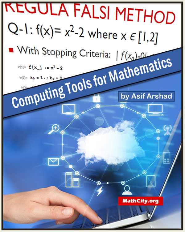 omputing Tools for Mathematics by Asif Arshad