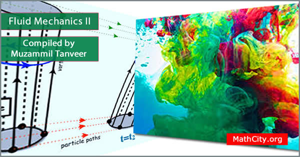 Fluid Mechanics I by Muzammil Tanveer