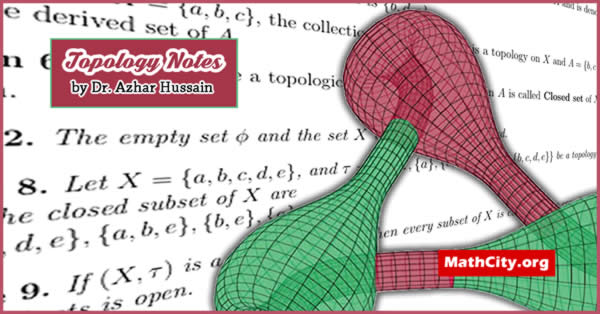 Topology Notes by Azhar Hussain