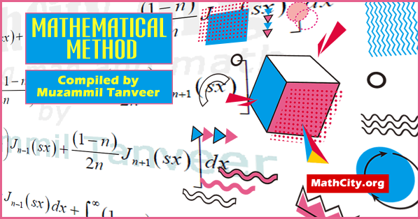 Mathematical Method by Muzammil Tanveer