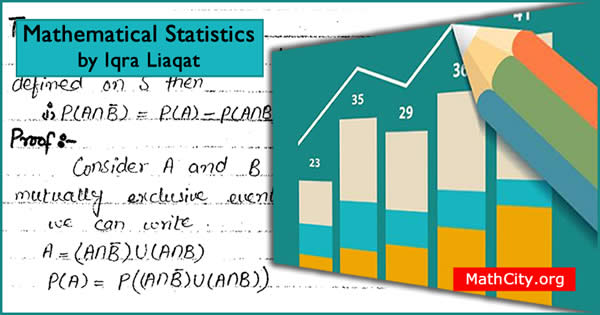 Mathematical Statistics by Ms. Iqra Liaqat