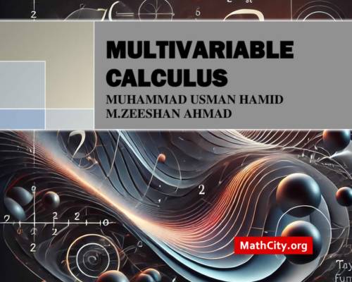 Multivariable Calculus by M Usman Hamid and M Zeeshan Ahmad