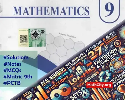 Mathematics 9th for Matric (PCTB)